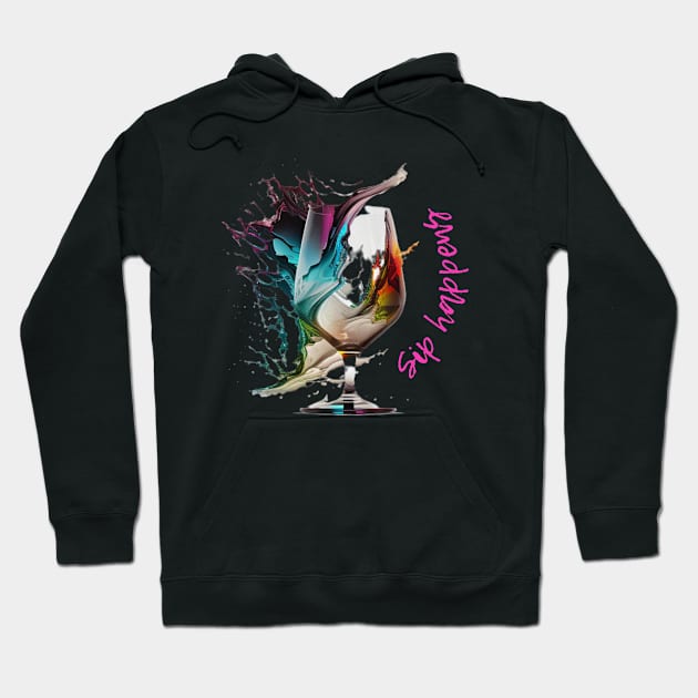 Sip happens Hoodie by ThatSimply!